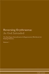 Reversing Erythrasma