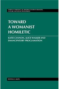 Toward a Womanist Homiletic