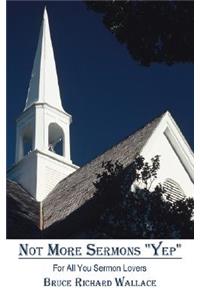 Not More Sermons 