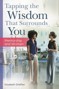 Tapping the Wisdom That Surrounds You