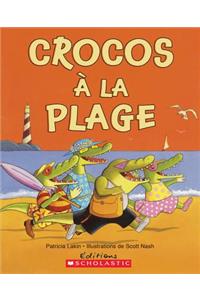 Crocos ? La Plage