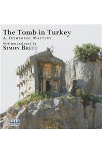 The Tomb In Turkey