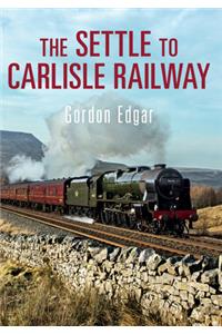 The Settle to Carlisle Railway