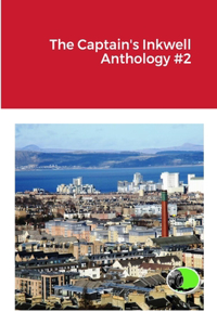 Captain's Inkwell Anthology #2