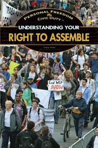 Understanding Your Right to Assemble