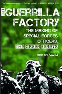 The Guerrilla Factory
