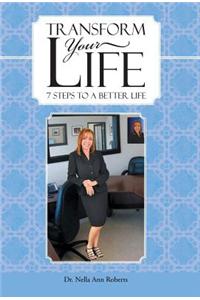 Transform Your Life