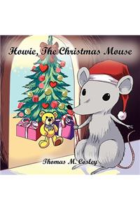 Howie, The Christmas Mouse