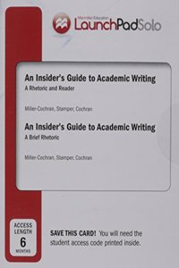 Launchpad Solo for the Insider's Guide to Academic Writing (Six Month Access)