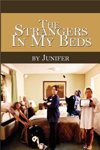 Strangers In My Beds