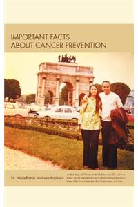 Important Facts about Cancer Prevention