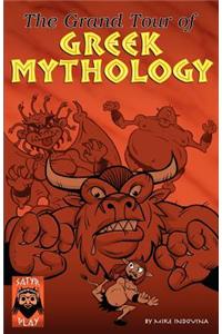 The Grand Tour of Greek Mythology