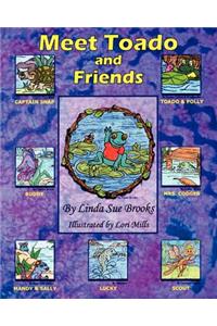 Meet Toado and Friends