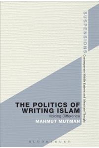 Politics of Writing Islam