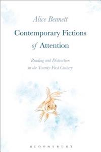 Contemporary Fictions of Attention