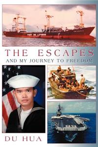 Escapes and My Journey to Freedom