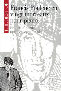 Best of Francis Poulenc in Twenty Pieces for Piano