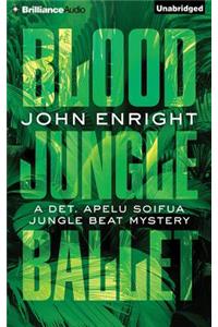Blood Jungle Ballet