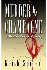 Murder by Champagne