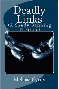 Deadly Links