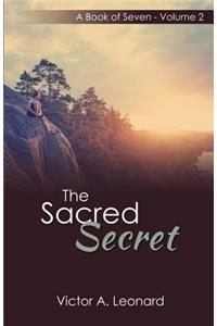 The Sacred Secret