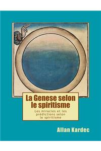 La Genese selon le spiritisme