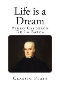Life is a Dream