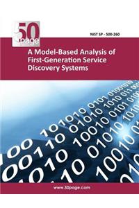 Model-Based Analysis of First-Generation Service Discovery Systems