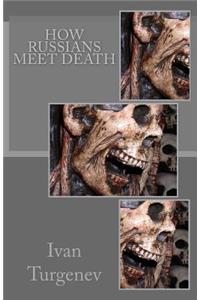 How Russians Meet Death