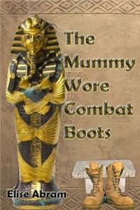 Mummy Wore Combat Boots/Throwaway Child