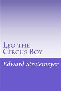 Leo the Circus Boy