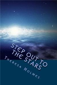 Step Out To The Stars