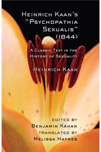 Heinrich Kaan's Psychopathia Sexualis (1844)