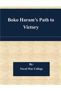 Boko Haram's Path to Victory