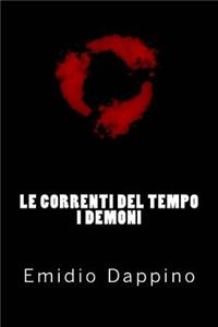 Le correnti del tempo - I demoni