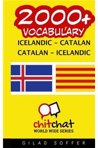 2000+ Icelandic - Catalan Catalan - Icelandic Vocabulary