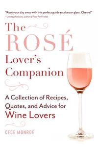 The Rosé Lover's Companion