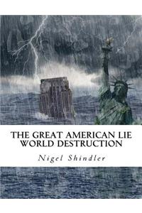 The Great American Lie