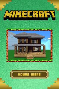Minecraft: The Ultimate Building Ideas Handbook: (Minecraft Essential Guidebooks)