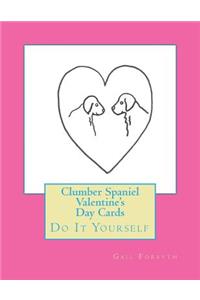 Clumber Spaniel Valentine's Day Cards