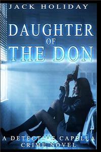 Daughter of the Don: A Detective Capella Crime Novel