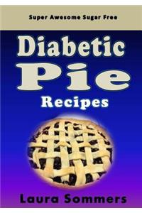 Super Awesome Sugar Free Diabetic Pie Recipes
