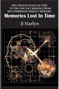 Memories Lost In Time
