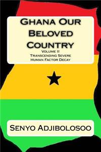 Ghana Our Beloved Country II