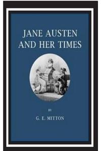 Jane Austen and Her Times