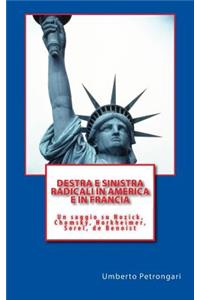 Destra e sinistra radicali in America e in Francia