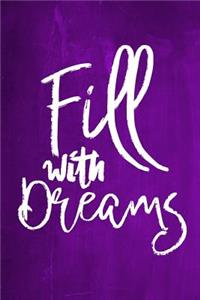 Chalkboard Journal - Fill With Dreams (Purple)