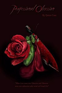 Professional Obsession