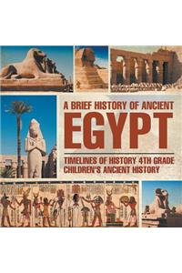 A Brief History of Ancient Egypt