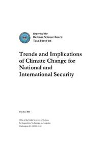 Trends and Implications of Climate Change for National and International Security